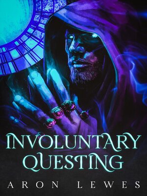cover image of Involuntary Questing